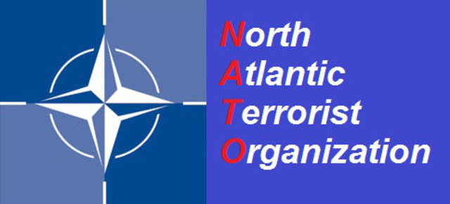 NATO, North Atlantic Terrorist Organization