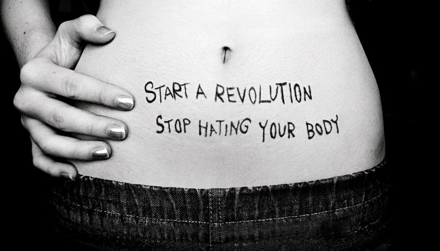 body-shaming, stop hating your body