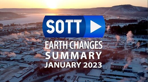 SOTT Zusammenfassung Erdveränderungen - Januar 2023: Extremes Wetter, planetarische Umwälzungen, Feuerbälle