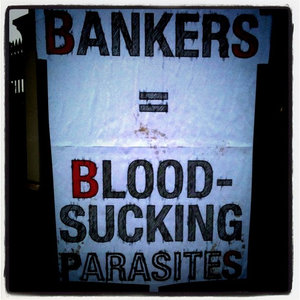 Bankers = blood - sucking Parasites; Banker = blutsaugende Parasiten
